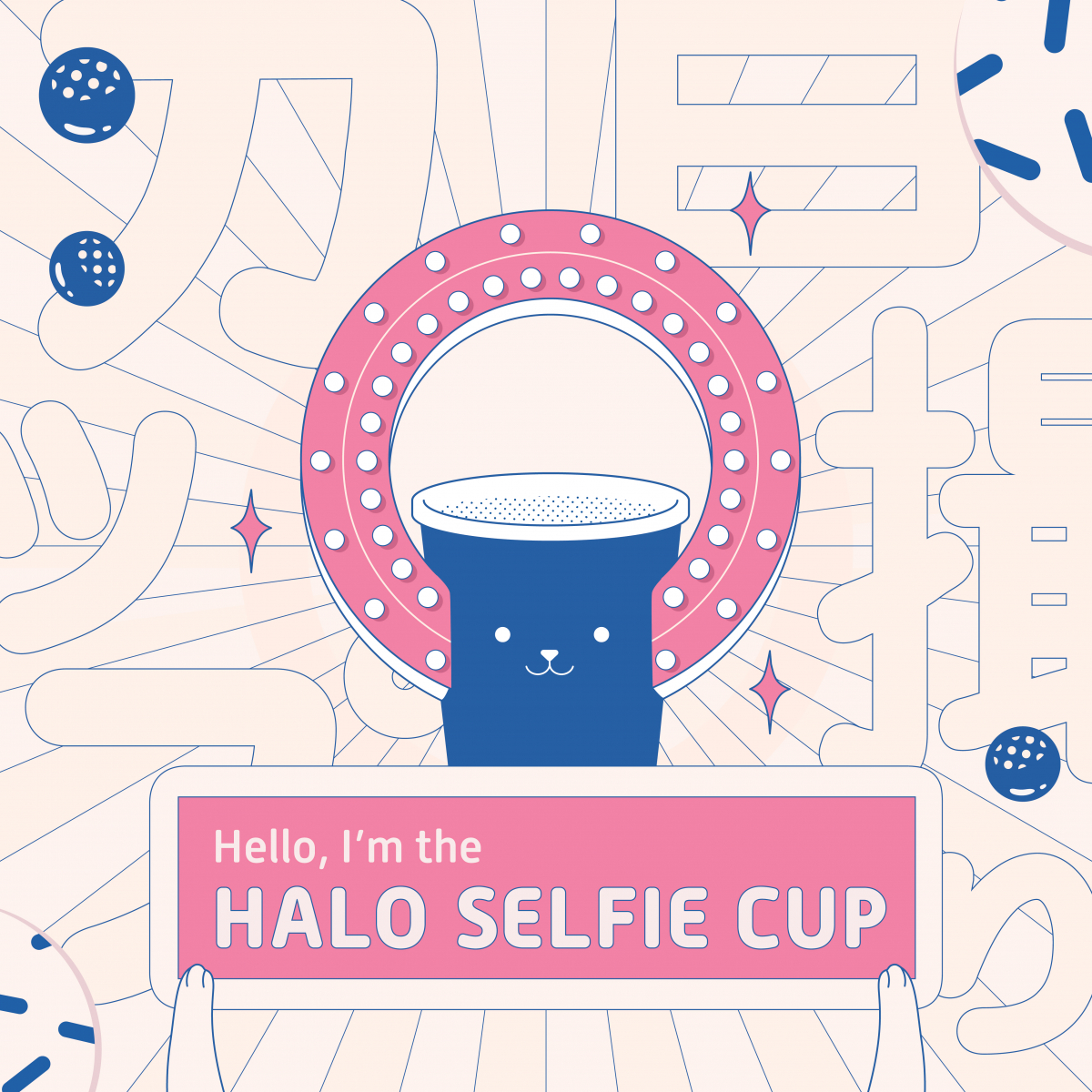 Innovator of Positivity_Halo Selfie Cup.jpg