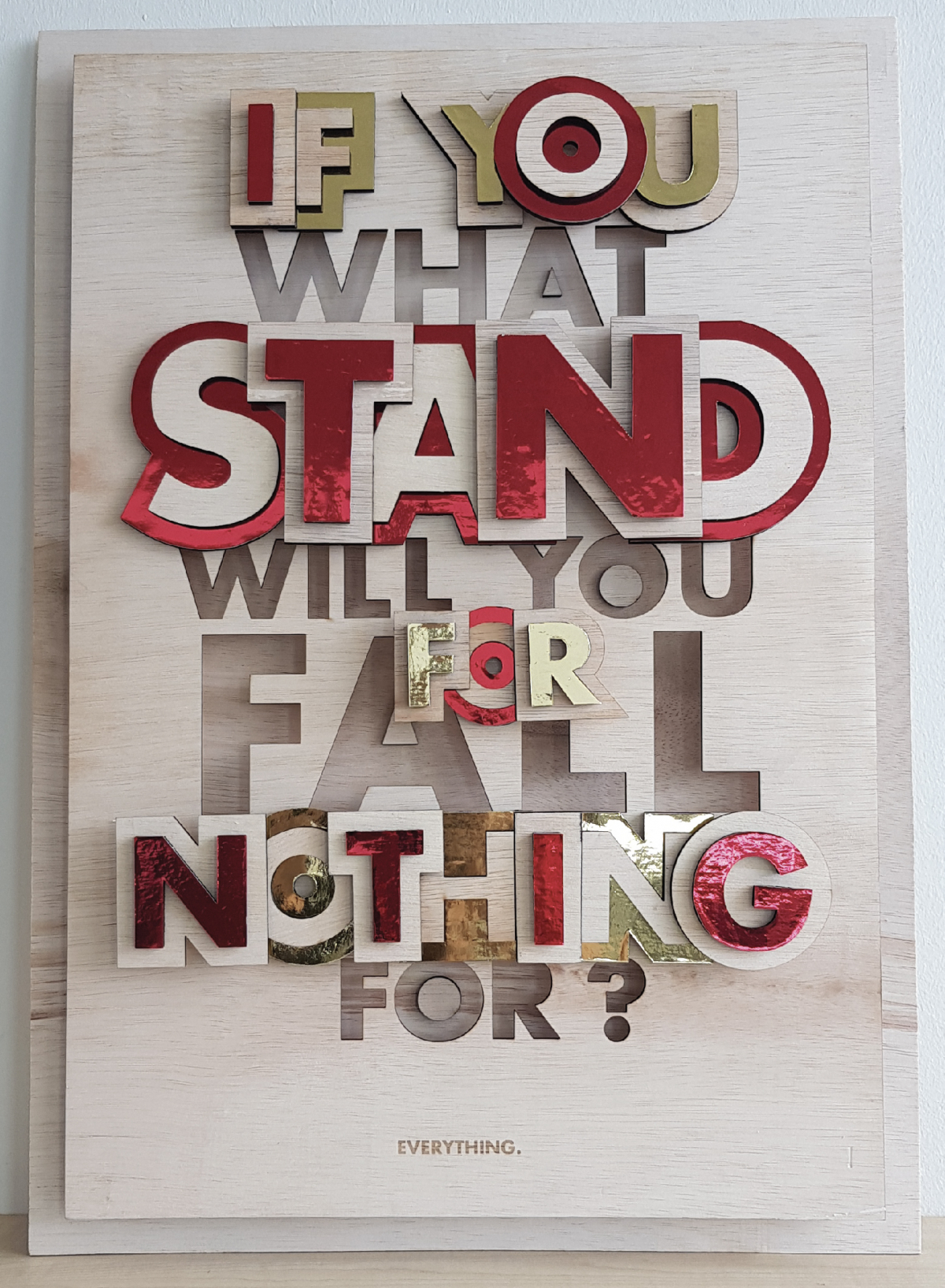 If You Stand For Nothing